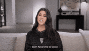 Kourtney Kardashian No Time To Waste GIF by HULU