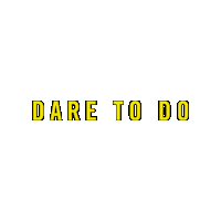Daretodo Sticker by North Forge