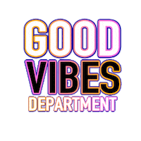 Good Vibes Department Sticker by TentacleSurf