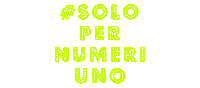 HASHTAG_SOLOPERNUMERI1 n1 sn1 solopernumeri1 numeri1 Sticker