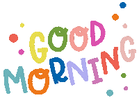 Happy Good Morning Sticker by golden freckles