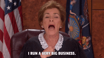I Run A Very Big Business