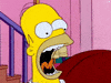 The Simpsons gif. Homer has his mouth wide open and he screams. His lips and tongue shake from the vibration of his screams. Even his teeth seem to rattle, but the rest of his face stays completely still.
