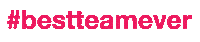 Best Team Ever Sticker by taniabaron