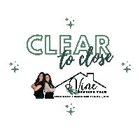 vinelendingteam real estate mortgage closing day clear to close Sticker