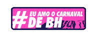 Carnaval De Bh Sticker by Álvaro Damião