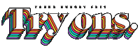 clothes try Sticker by YOUNG HUNGRY FREE