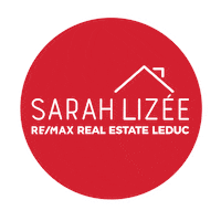 Real Estate Sign Sticker by REMAX Leduc Agent Sarah Lizee