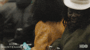 Hbo Weed GIF by High Maintenance