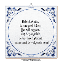 Humor Bus Sticker by Tegelspreuken.nl