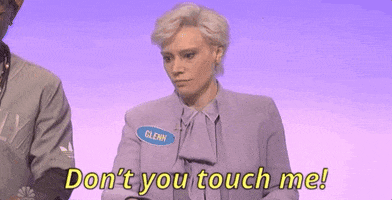 dont you touch me kate mckinnon GIF by Saturday Night Live