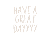 Great Day Sticker