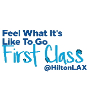 First Class Sticker by Hilton Los Angeles Airport