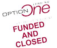 OptionOneLending ool escrowclosed optiononelending loanfunded Sticker