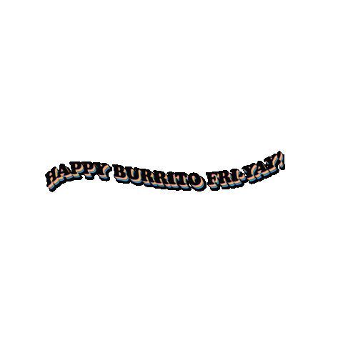 Burrito Friday Sticker by MVI