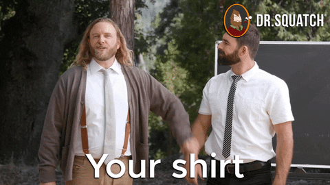 Shirt GIF by DrSquatchSoapCo