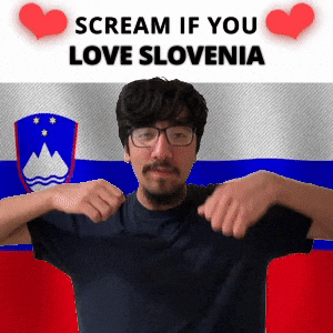 SCREAM IF YOU LOVE SLOVENIA