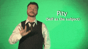 sign language pity GIF by Sign with Robert