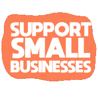 Support Small Businesses Sticker