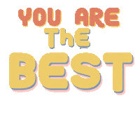 youre the best number 1 Sticker by Dita W. Yolashasanti