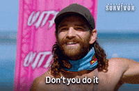 John Dont You Do It GIF by Australian Survivor