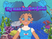 My man has two jobs