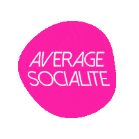AverageSocialite average socialite averagesocialite Sticker