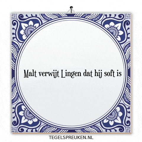 Nl Malt GIF by Tegelspreuken.nl