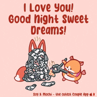 I Love You Buenas Noches GIF by SoyandMochi