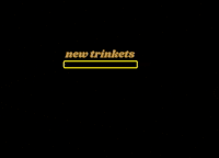 Got Trinkets GIF by Trinket Gawds