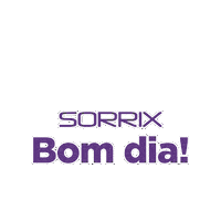 Bom Dia Sticker by Sorrix Odontologia