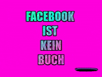 Facebookistkeinbuch GIF by TS Promotion
