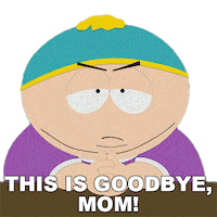 Mom Goodbye Sticker by South Park