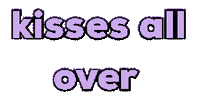 Kisses Sticker by Alissandra
