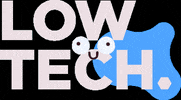 Lowtech_sustentabilidade lowtech GIF