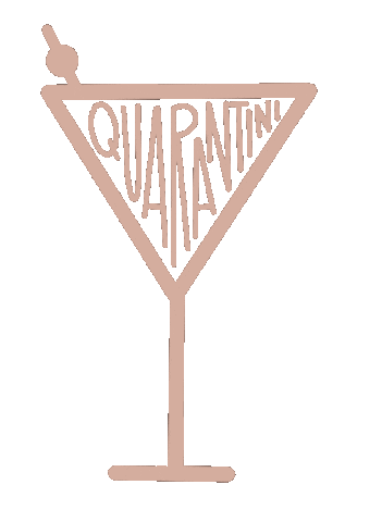 keatycreations giphyupload drink cocktail quarantine Sticker
