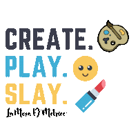 LamoraDMetrice play create slay ldp Sticker
