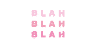 Blah Blah Blah Ss Sticker by Queen of Jetlags