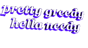 3d words hella needy Sticker by AnimatedText