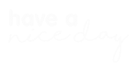 Have A Nice Day Kind Sticker
