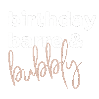Birthday Barre Bubbly Sticker by City Barre