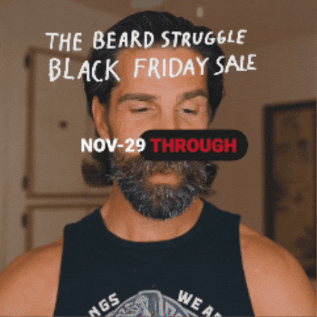 Black Friday Cyber Monday GIF by THE BEARD STRUGGLE