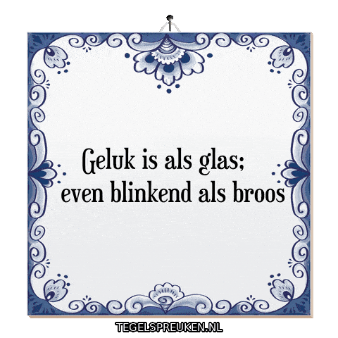 Humor Wijsheid Sticker by Tegelspreuken.nl