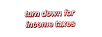 Turn Taxes Sticker by AnimatedText