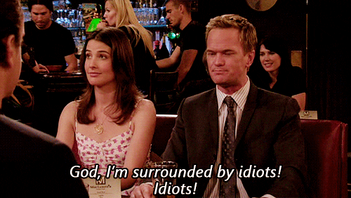 how i met your mother idiots GIF