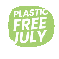 July Plasticfreejuly Sticker by Maffick