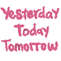 Today Tomorrow Sticker