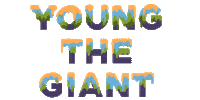 youngthegiant Sticker by Grandoozy