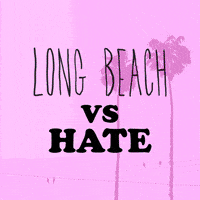 Los Angeles California GIF by LA vs. Hate