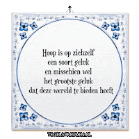 Hoop Geluk Sticker by Tegelspreuken.nl